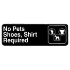 image of Thunder Group PLIS9319BK Information Symbol Sign, 9" X 3" "No Pets/Shoes Shirt Required", Self-Adhesive Backing