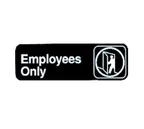 image of TableCraft Products 394506 Compliance Sign, 3" x 9", Employees Only, White on Black, Plastic - 1/Each