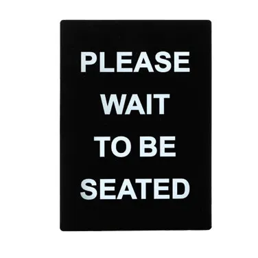 Winco SGN-802 Please Wait To Be Seated Stanchion Frame Sign, White Print on Black