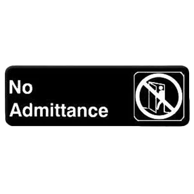 Thunder Group PLIS9305BK Information Symbol Sign, 9" X 3" "No Admittance", Self-Adhesive Backing