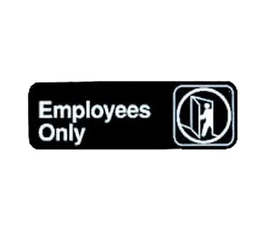 TableCraft Products 394506 Compliance Sign, 3" x 9", Employees Only, White on Black, Plastic - 1/Each