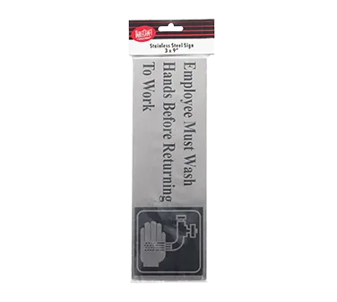 TableCraft Products B22 Hand Washing Compliance Sign, 3" x 9", Stainless Steel, Must Wash Hands