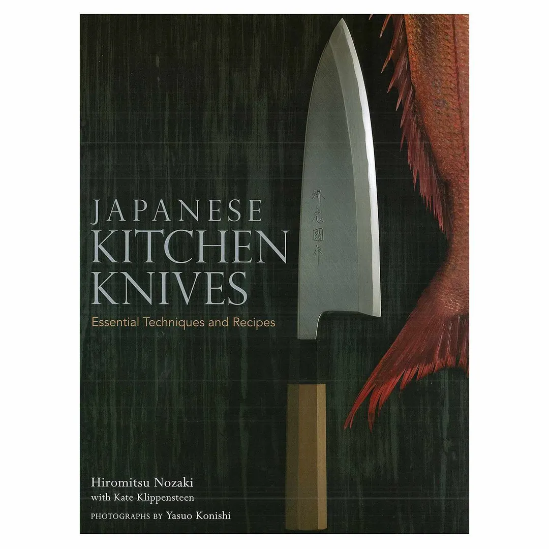Korin BK-017 Cookbook, Japanese Kitchen Knives: Essential Techniques and Recipes by Hiromitsu Nozaki