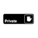 Winco SGN-304 Private Sign - Black and White, 9" x 3" w/ Symbol 1 image