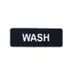 Winco SGN-318 Wash Sign - Black and White, 9" x 3" 1 image