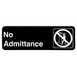 Thunder Group PLIS9305BK Information Symbol Sign, 9" X 3" "No Admittance", Self-Adhesive Backing 1 image