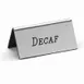 Cal-Mil 228-2-010 Beverage Tent Sign – Decaf Tabletop Number, 3" W x 1½" H, Silver Metal 1 image