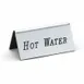 Cal-Mil 228-3-010 Beverage Tent Sign for Hot Water, 3" W x 1-1/2" H, Silver Metal Printed Sign 1 image