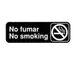 TableCraft Products 394589 No Smoking Sign, 3" x 9", White on Black, Plastic, Adhesive Backing 1 image