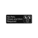 CAC China SCE3-NP13 Compliance Sign, 9" x 3", English No Pets Shoes Shirt Required, Plastic Black 1 image