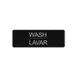 CAC China SCS3-WS03 Compliance Sign, 9" x 3"H, English/Spanish, Wash, Heavy-Duty Plastic, Black 1 image
