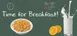SecoSelect F65253 Sign, "Time For Breakfast", 46-1/2" X 21-3/4"H, Rectangular 1 image